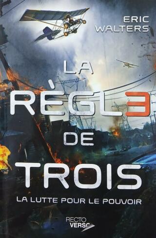 Couverture de La règle de trois Tome 1 : La lutte pour le pouvoir