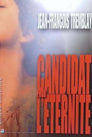Couverture de Candidat pour l'éternité