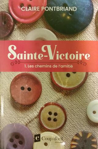 Couverture de Sainte-Victoire Tome 1 : Les chemins de l'amitié