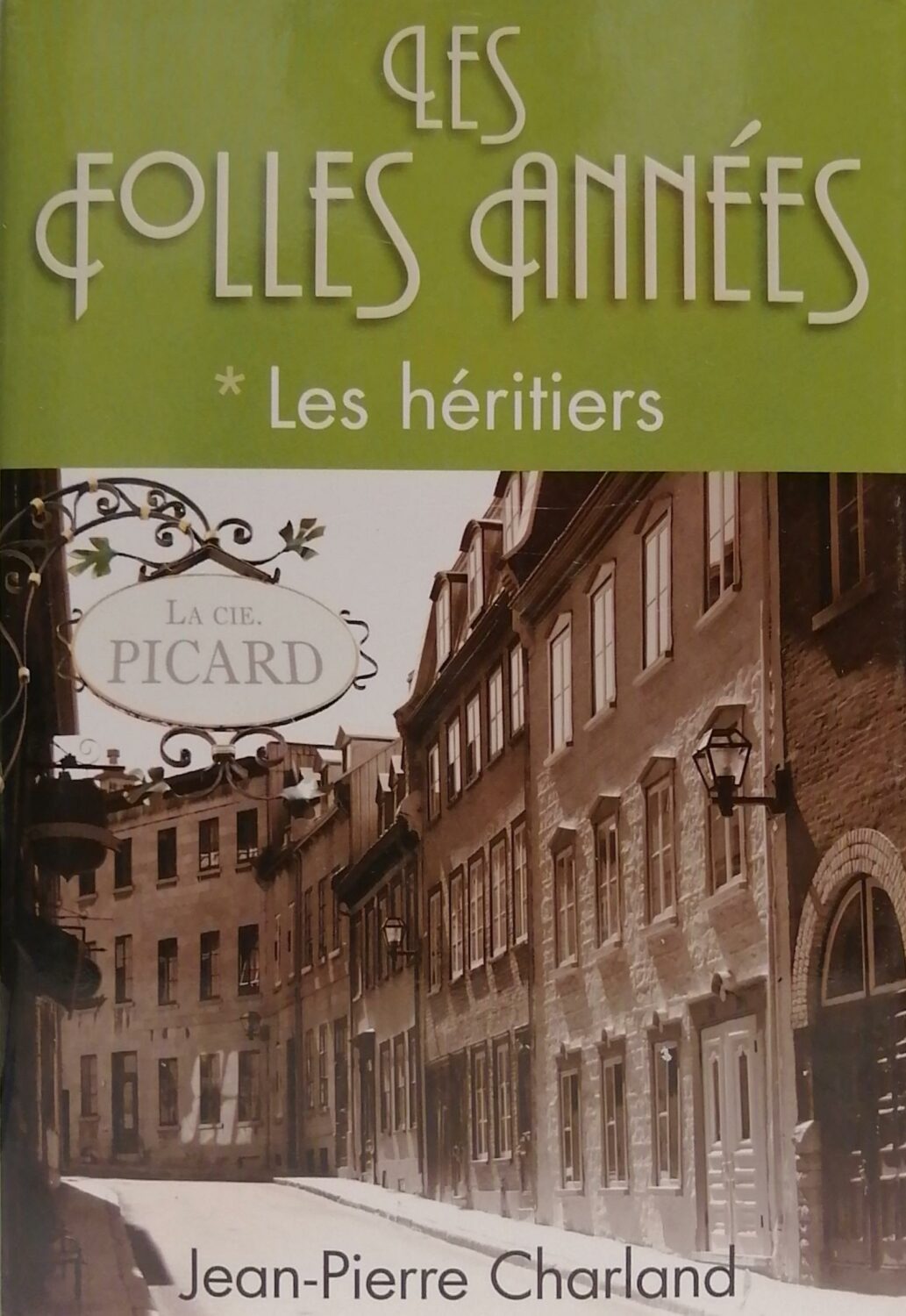 Couverture de Les folles années Tome 1 : Les héritiers