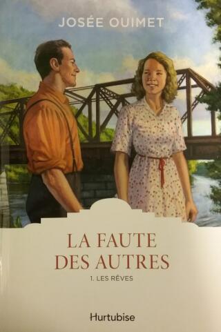 Couverture de La faute des autres Tome 1 : Les rêves
