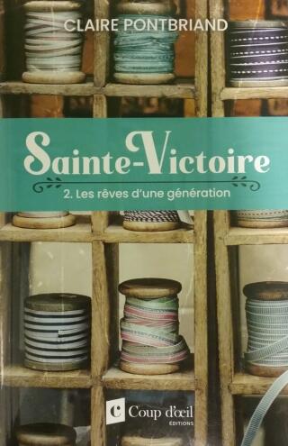 Couverture de Sainte-Victoire Tome 2 : Les rêves d'une génération