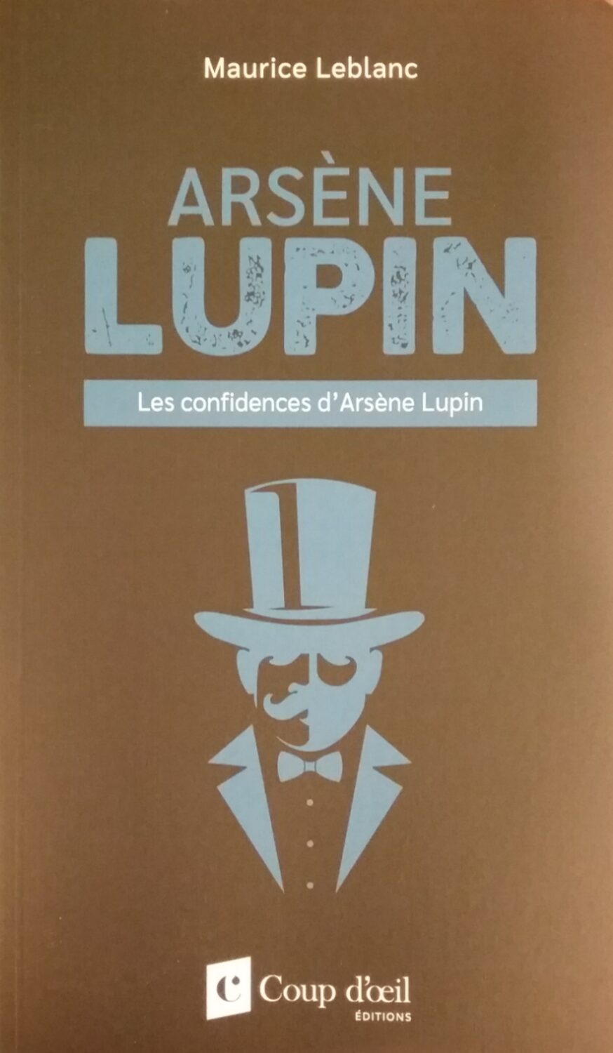 Couverture de Les confidences d'Arsène Lupin