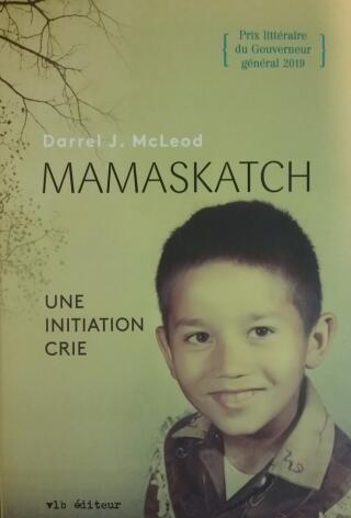 Couverture de Mamaskatch : Une initiation crie