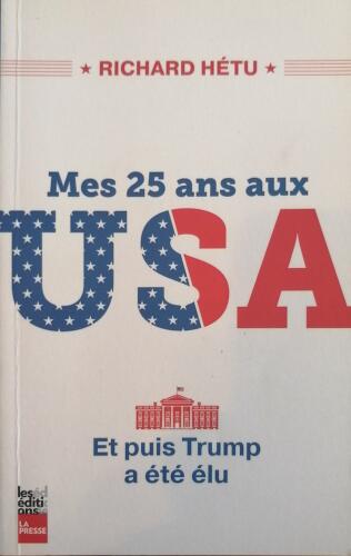 Couverture de Mes 25 ans aux USA : Et puis Trump a été élu
