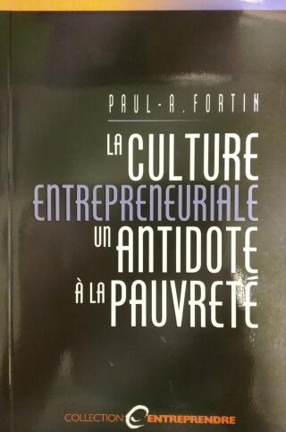 Couverture de La culture entrepreneuriale : Un antidote à la pauvreté