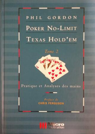 Couverture de Poker No-Limit Texas Hold'em Tome 2 : Pratique et analyses des mains