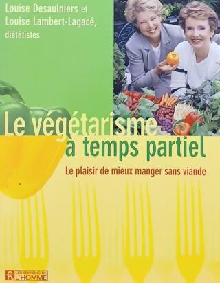 Couverture de Le végétarisme à temps partiel