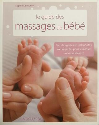 Couverture de Le guide des massages pour bébé