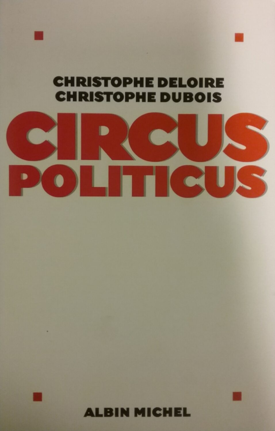 Couverture de Circus politicus
