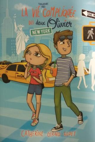Couverture de La vie toujours très compliquée des deux Olivier : New York