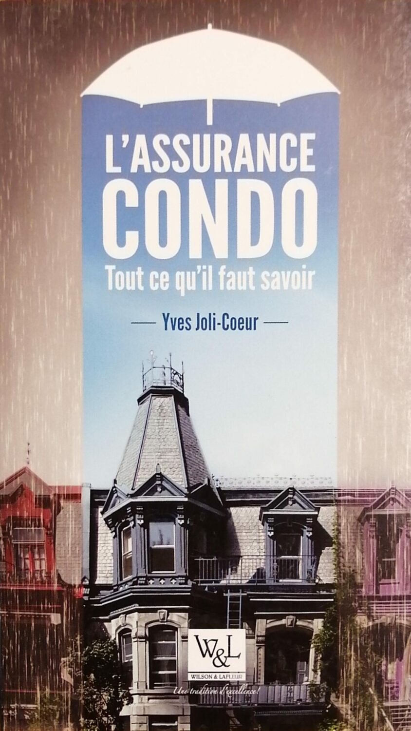 Couverture de L'assurance condo : Tout ce qu'il faut savoir