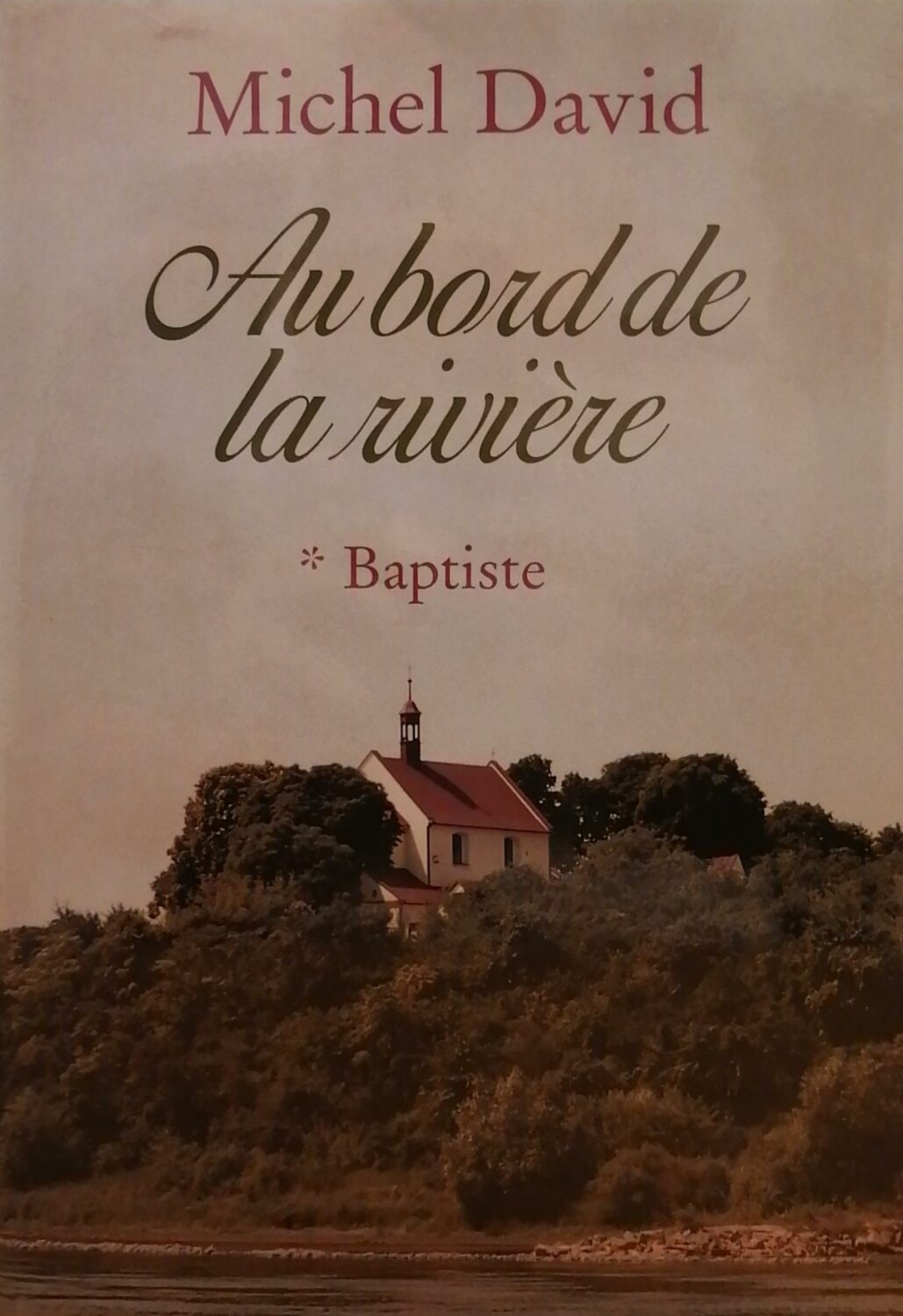 Couverture de Au bord de la rivière Tome 1 : Baptiste