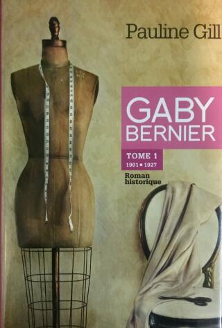 Couverture de Gaby Bernier Tome 1 : 1901-1927