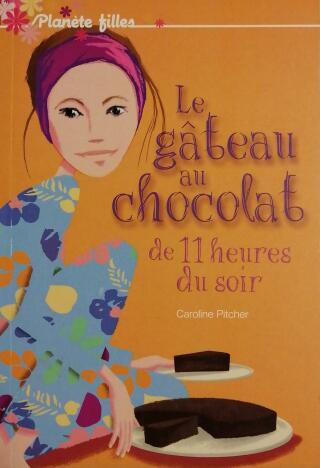Couverture de Le gâteau au chocolat de 11 heures du soir