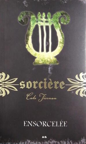 Couverture de Sorcière Tome 6 : Ensorcelée