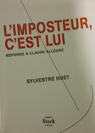 Couverture de L'imposteur, c'est lui : Réponse à Claude Allègre