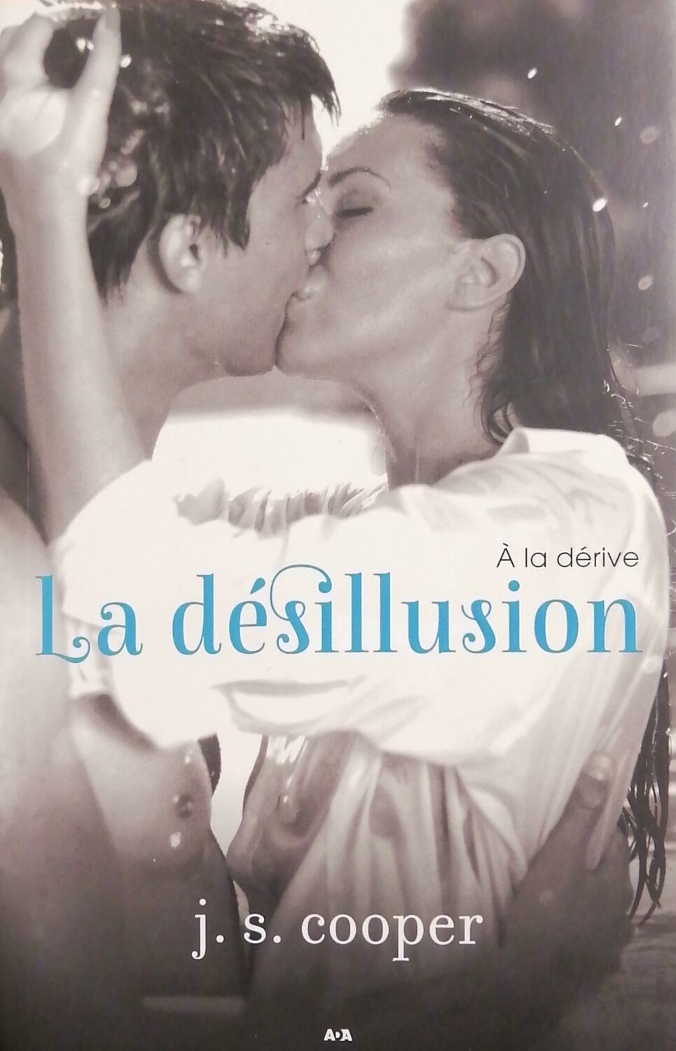 Couverture de À la dérive Tome 2 : La désillusion