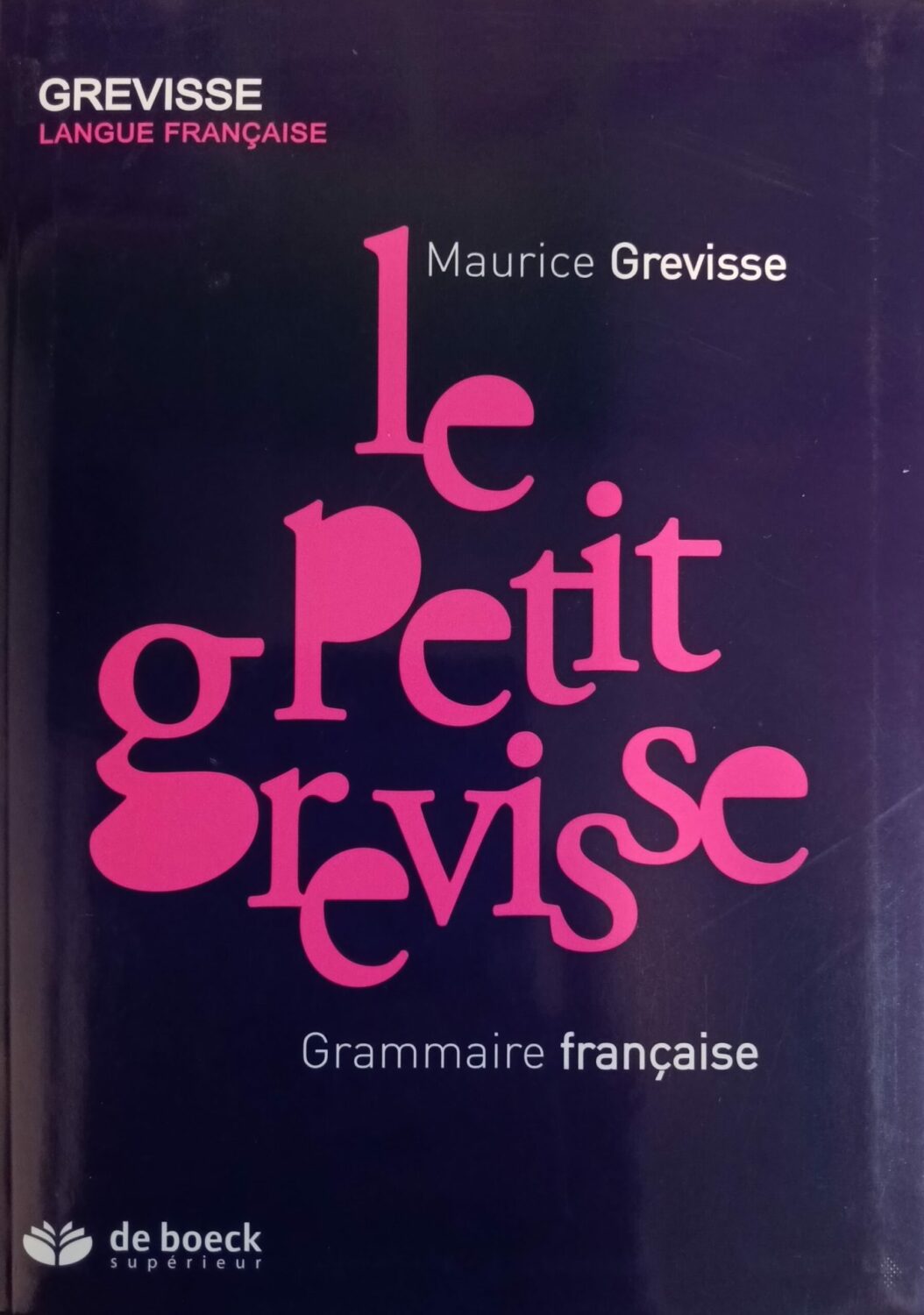 Couverture de Le petit Grevisse : Grammaire française 32e édition