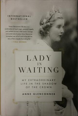 Couverture de Lady in Waiting : My Extraordinary Life in the Shadow of the Crown