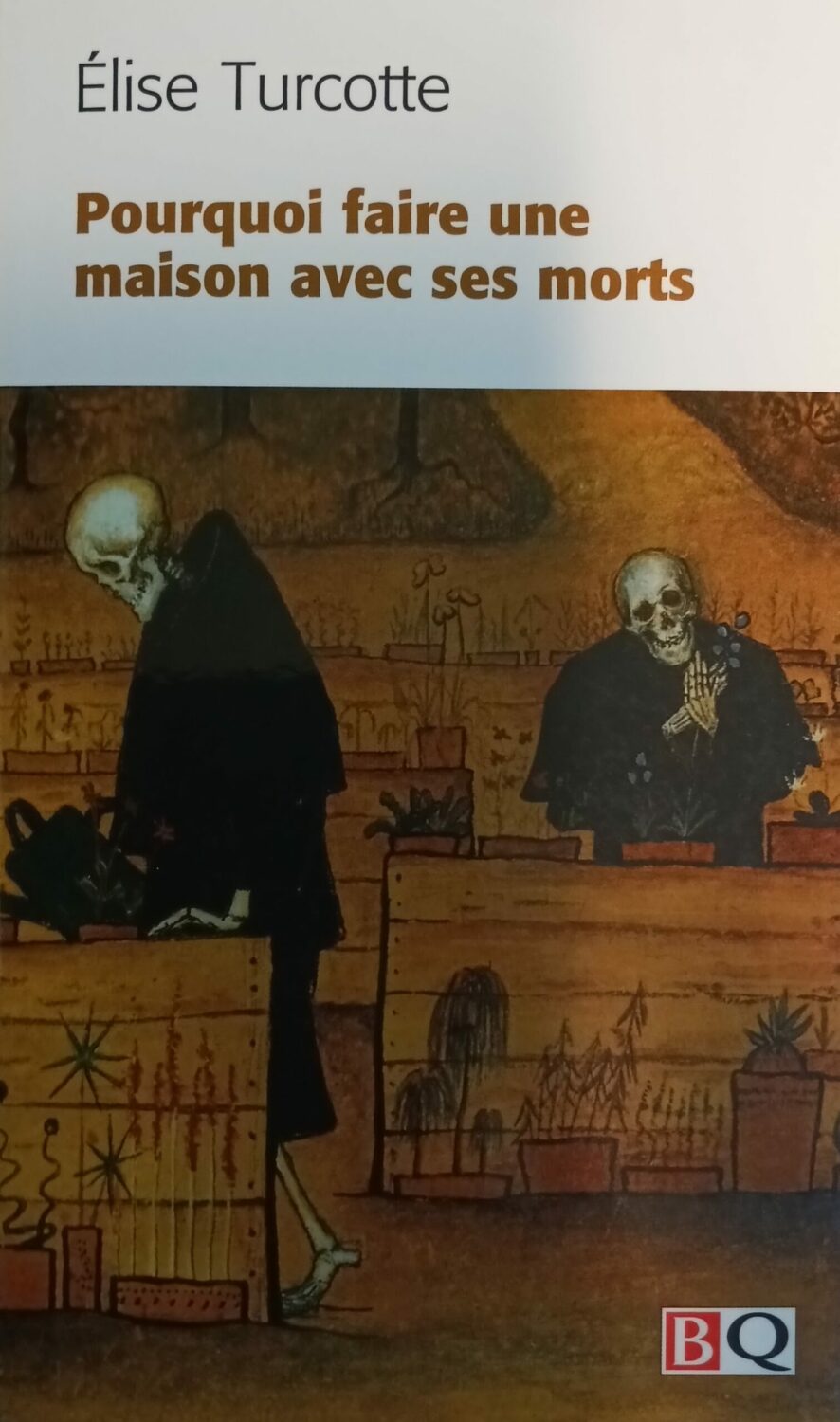 Couverture de Pourquoi faire une maison avec ses morts