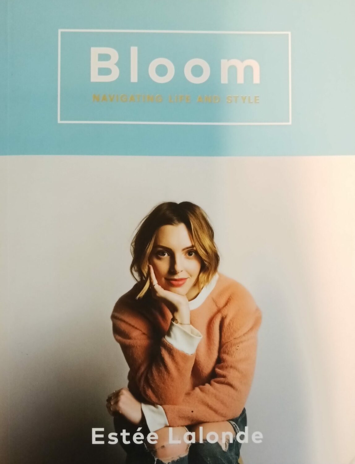 Couverture de Bloom : Navigating Life and Style