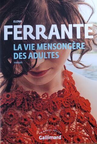 Couverture de La vie mensongère des adultes