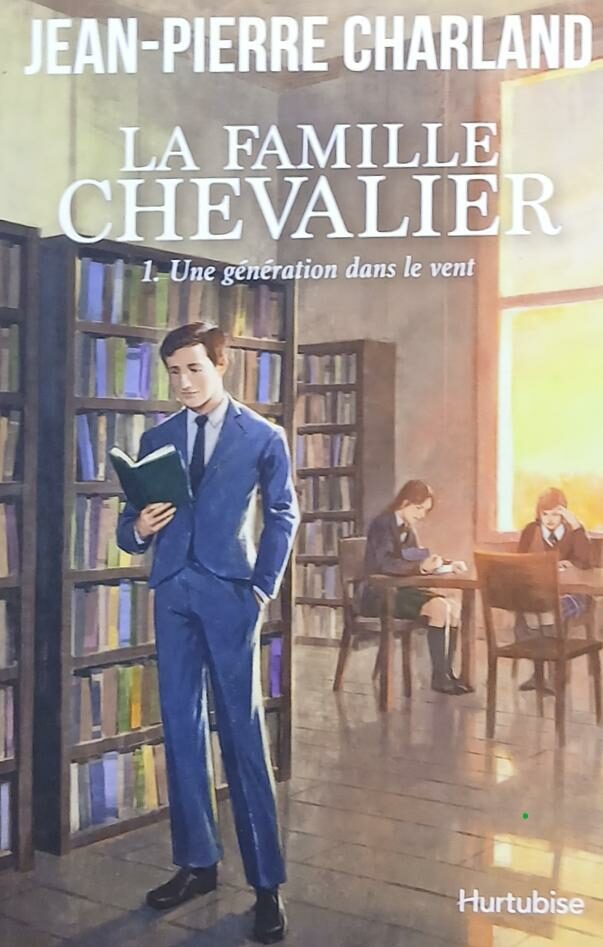 Couverture de La famille Chevalier Tome 1 : Une génération dans le vent