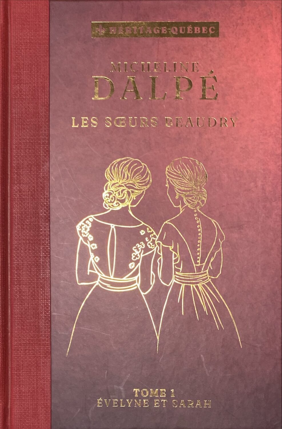 Couverture de Les soeurs Beaudry Tome 1 : Évelyne et Sarah