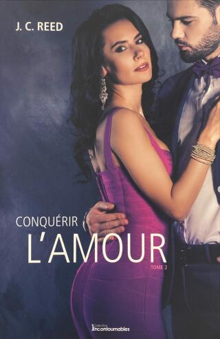 Couverture de S'abandonner à l'amour Tome 2 : Conquérir l'amour