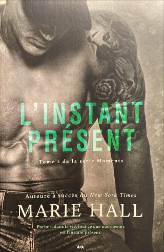 Couverture de Moments Tome 2 : L'instant présent