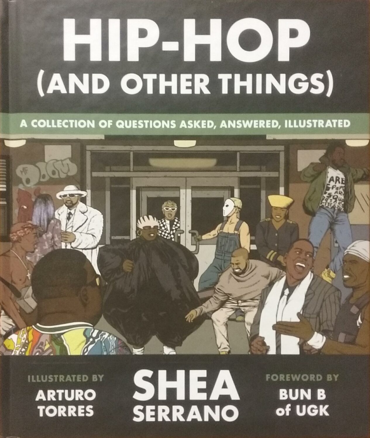 Couverture de Hip-Hop (And Other Things) : A Collection of Questions Asked, Answered, Illustrated