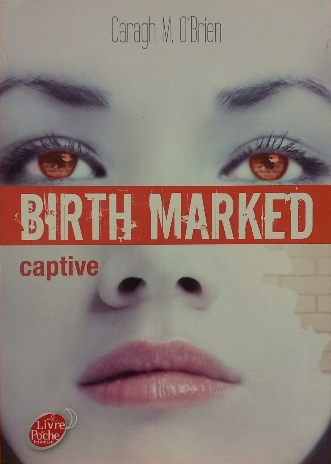 Couverture de Birth Marked Tome 3 : Captive