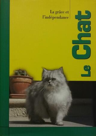 Couverture de Le chat : La grâce et l&rsquo;indépendance