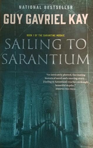 Couverture de Sarantine Mosaic Book 1 : Sailing to Sarantium
