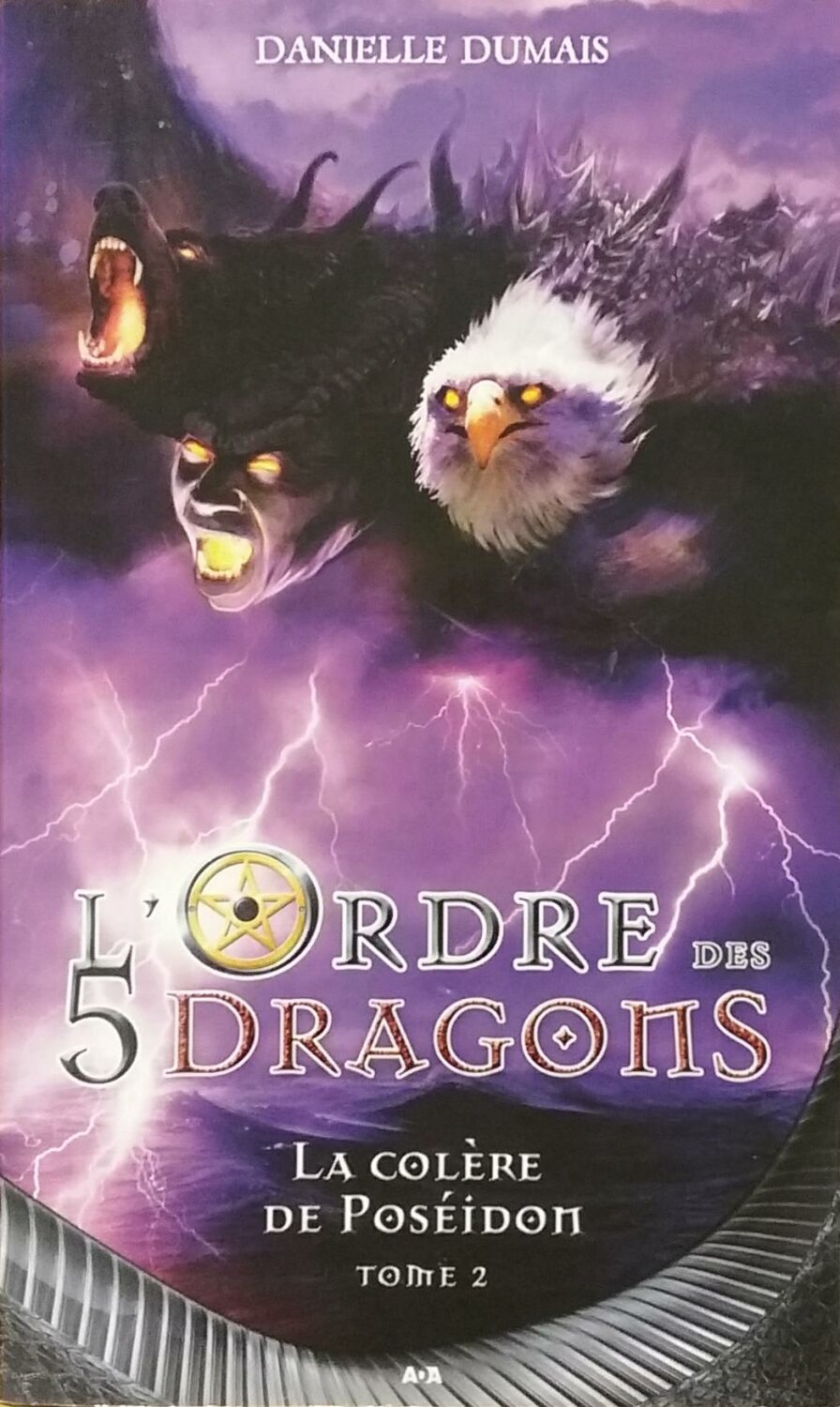 Couverture de L'ordre des 5 dragons Tome 2 : La colère de Poséidon