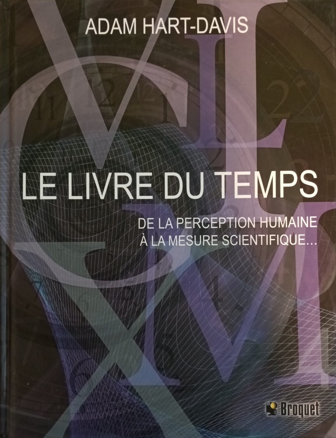 Couverture de Le livre du temps : De la perception humaine à la mesure scientifique...