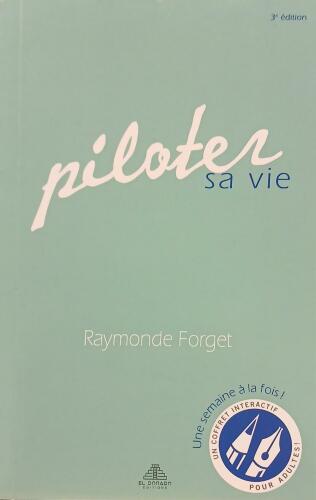 Couverture de Piloter sa vie 3e édition
