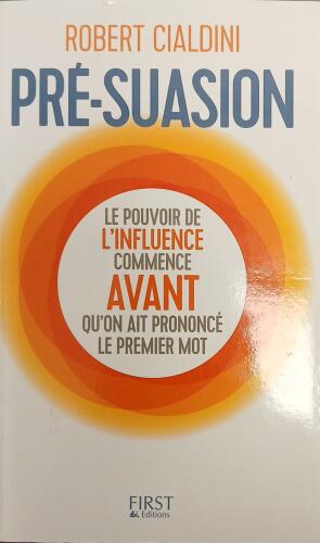 Couverture de Pré-suasion : Une méthode révolutionnaire pour influencer et persuader