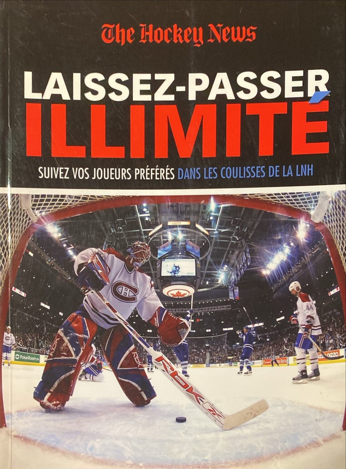 Couverture de The Hockey News : Laissez-passer illimité