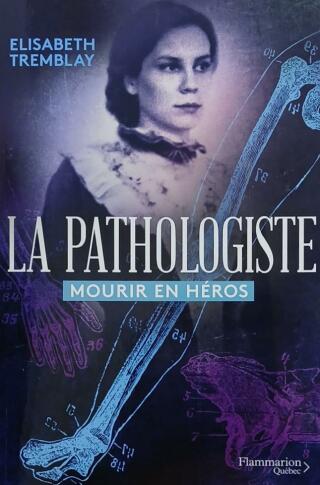 Couverture de La pathologiste Tome 2 : Mourir en héros