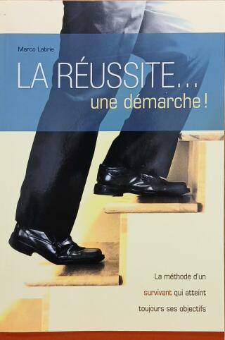 Couverture de La réussite... une démarche !