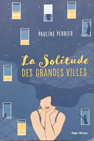Couverture de La solitude des grandes villes