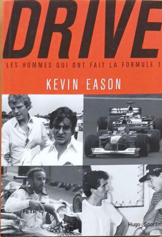 Couverture de Drive : Les hommes qui ont fait la formule 1