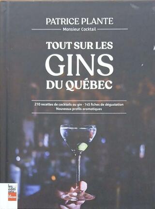 Couverture de Tout sur les gins du Québec