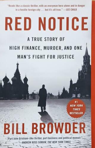 Couverture de Red Notice : A True Story of High Finance, Murder, and One Man's Fight for Justice