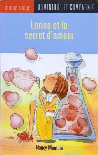 Couverture de Lorina et le secret d'amour