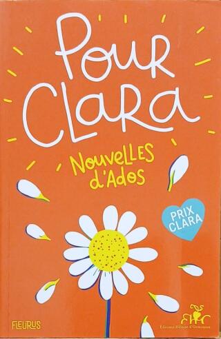 Couverture de Pour Clara : Nouvelles d'ados