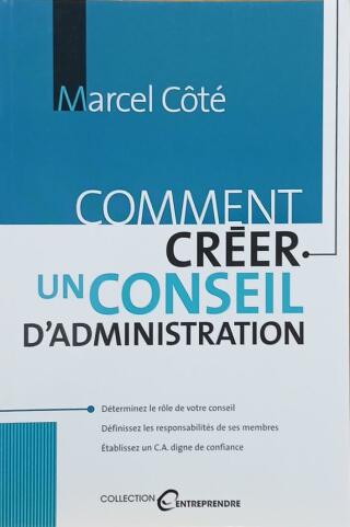Couverture de Coment créer un conseil d'administration