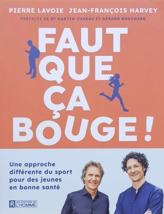 Couverture de Faut que ça bouge ! Une approche différente du sport pour des jeunes en bonne santé